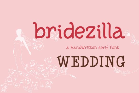 Bridezilla Wedding: A Handwritten Font for Bold Campaigns