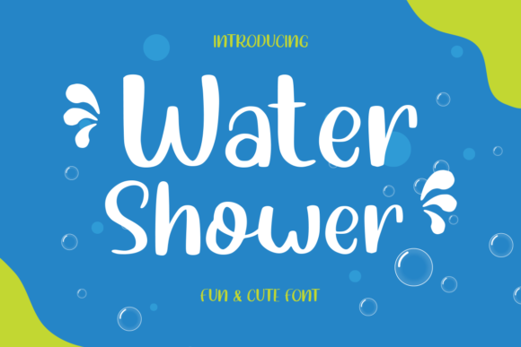 Water Shower Font: A Playful Typeface for Makers